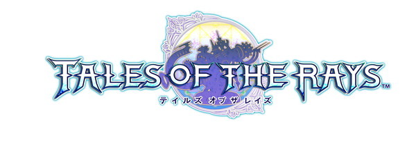 テイルズ オブ ザ レイズ（TALES OF THE RAYS）