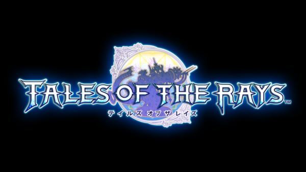 テイルズ オブ ザ レイズ（TALES OF THE RAYS）