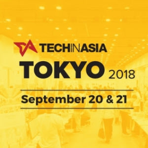 Tech in Asia Tokyo 2018