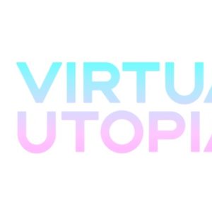 VU Virtual Utopia